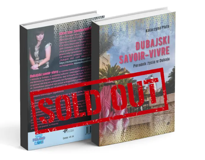 Dubajski savoir vivre. Poradnik  życia w Dubaju